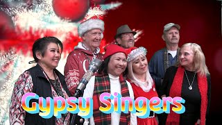 Gypsy Singers Christmas Wishes 2024 [upl. by John]