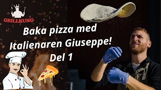 Baka pizza med Giuseppe del 1 [upl. by Baiel]