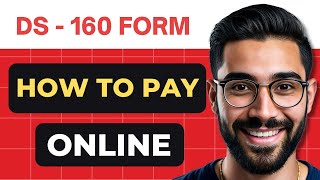 How To Pay For DS 160 ONLINE Full Guide [upl. by Hayalat]