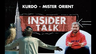 Erstes Video von KURDO in DUBAI  MISTER ORIENT INSIDER TALK [upl. by Lashonde]