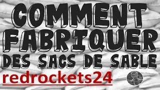 TUTO Comment fabriquer des sacs de sable  12 Pouces [upl. by Tacy]