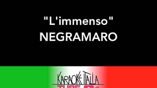 KARAOKE ITALIA TUBE  LIMMENSO  NEGRAMARO  KARAOKE [upl. by Naleag]