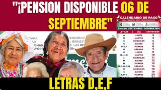 quot¡Atención Apellidos con DEF Recibe tu Pensiones Bienestar y Madres Trabajadoras 6 Septiembre 📅💰quot [upl. by Urbannal]