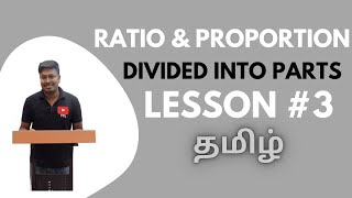 Ratio and Proportion  Lesson3Divided Into Parts  Quantitative Aptitude Tamil [upl. by Enidanreb]