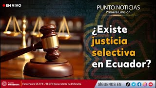 🔴 EnVIVO  ¿Existe justicia selectiva en Ecuador [upl. by Tareyn]