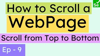 How to Scroll pages in Selenium  Scroll Top to Bottom using JavaScript Executor  Selenium Ninja [upl. by Athalla]