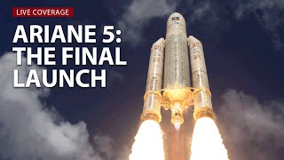 Watch live as the final Ariane 5 rocket launches [upl. by Aseel]