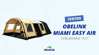 Obelink Miami Easy Air familietent  Productvideo  Obelink [upl. by Issirk]