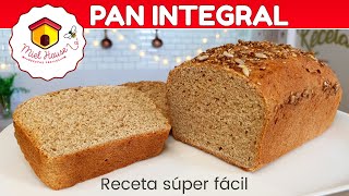 Mi receta fácil de PAN INTEGRAL esponjoso una delicia [upl. by French872]