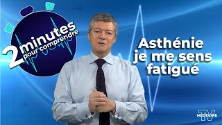 Asthénie je me sens fatigué [upl. by Whitver]