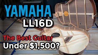 A full review of the Yamaha LL16D  The Guitar Breakdown [upl. by Rehtaef369]