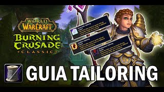 Guía TailoringSastrería  World of Warcraft  The Burning Crusade Classic [upl. by Lasyrc341]