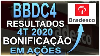 BBDC4  BRADESCO  BONIFICAÇÃO EM AÇÕES  RESULTADOS 4T 2020  AÇÕES DE DIVIDENDOS PARA 2021 [upl. by Wolfgang493]