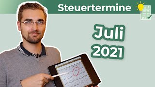 Steuertermine Juli 2021 [upl. by Krusche234]