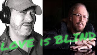 Barry Gibb  Love Is Blind Demo  REACTION [upl. by Winslow70]