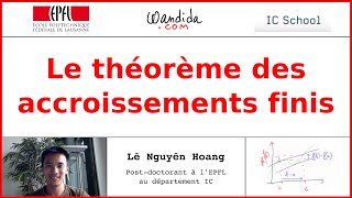 Le théorème des accroissement finis  Lê Nguyên Hoang [upl. by Yelkreb]