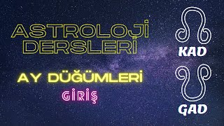 Ücretsiz Astroloji Eğitimleri Ay Düğümleri Serisi  Giriş [upl. by Annua642]