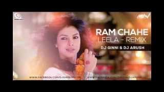 Ram Chahe Leela Remix  DJ Ginni amp DJ Arush [upl. by Tiersten]