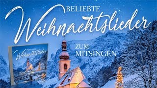 Beliebte Weihnachtslieder zum Mitsingen [upl. by Waverly]