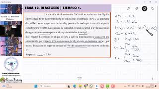 TEMA 12 REACTORES  EJERMPLO 1 DISEÑO DE UN REACTOR BR PARA DIMERIZACIÓN [upl. by Skelton633]