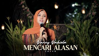 Mencari Alasan  Exist Cover By Vanny Vabiola [upl. by Publia]