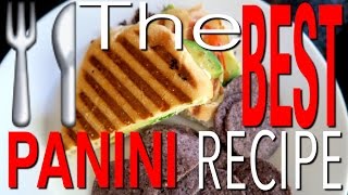 HOW TO MAKE THE PERFECT PANINI [upl. by Nnarual]