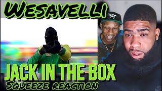 Wesavelli  Jack In The Box  Squeeze Reaction [upl. by Odlopoel]