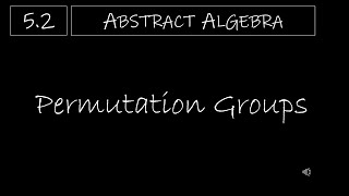 Abstract Algebra  52 Permutation Groups [upl. by Mattheus898]