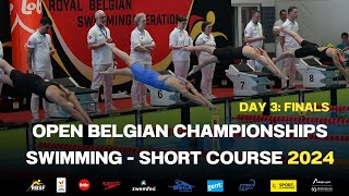 Day3 FINALS Open Belgian Championships Swimming short course [upl. by Brittaney]