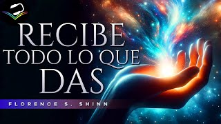 Recibe todo lo que das para BIEN o para MAL  Florence S Shinn  Audiolibro Voz Humana [upl. by Juta416]