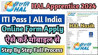 HAL Nasik ITI Apprentice Online Form 2024 Kaise Bhare HAL Nasik Apprentice Online Form 2024 [upl. by Crisey297]