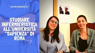 Studiare infermieristica alla Sapienza  H3 Nursing 01 [upl. by Doownil]