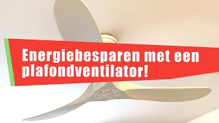 74 Energie besparen met een plafondventilator [upl. by Anivlac972]