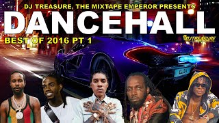 Dancehall Mix 2023 Alkaline Popcaan Vybz Kartel Masicka Aidonia Demarco BEST OF 2016 PT 1 [upl. by Yevrah]