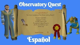 OSRS Observatory Quest Español [upl. by Haem813]