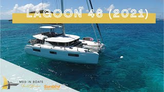 A bord du Lagoon 46 2021  Visite complète  MEDIN BOATS  Sunbird Int Yacht Sales [upl. by Elehcor]