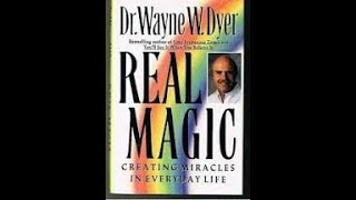 Audiobook  Real Magic  Creating Miracles in Everyday Life  Wayne Dyer [upl. by Yr]