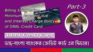 DBBL credit card features  BillPayment amp Interest Charge Policy  Part3 [upl. by Xino797]