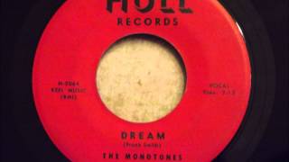 Monotones  Dream  Rare Doo Wop Ballad [upl. by Harald]