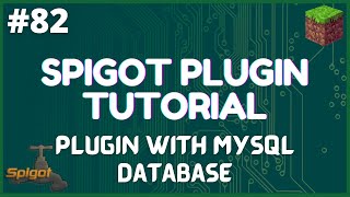 Spigot Plugin Development  82  Plugin with MySQL Database and JDBC [upl. by Joellyn]