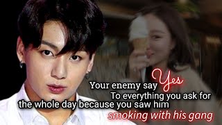 Your enemy say yes to everything you ask for the whole day because you saw him smoking with his gang [upl. by Yeldahc]