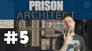 Sips Plays Prison Architect 5817  5  Lockdown [upl. by Asreht679]