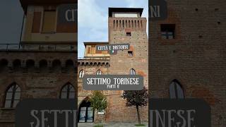 SETTIMO TORINESE  LA TORRE DELLACQUA Pt2 [upl. by Aryajay]