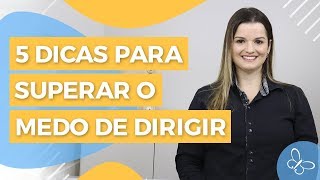 Como vencer o medo de dirigir • Psicologia • Casule Saúde e Bemestar [upl. by Nancee856]