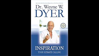 Audiobook Wayne Dyer  Inspiration [upl. by Amihsat]