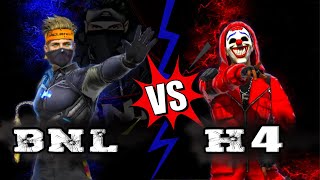 BNL ⚔️ H4  1 VS 1  Full Gameplay  بنل ضد هاش فور 🔥 نار [upl. by Sonstrom]