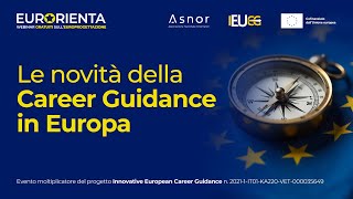 Webinar  EurOrienta le novità della Career Guidance in Europa [upl. by Anitsirt]