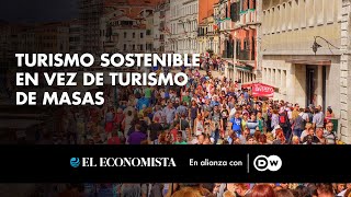 Turismo sostenible en vez de turismo de masas [upl. by Shepard]