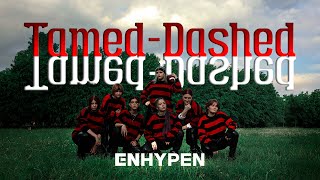 KPOP IN PUBLIC ENHYPEN 엔하이픈 – TamedDashed Dance Cover by Rosenrod [upl. by Attennek]