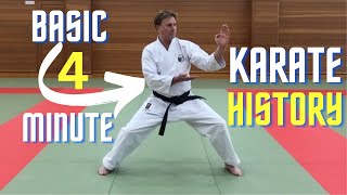 BASIC 4 MINUTE HISTORY OF KARATE [upl. by Olsen]